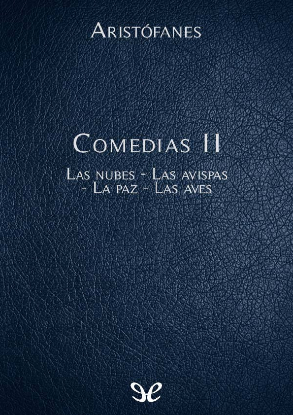 (PDF) Aristofanes Comedias II