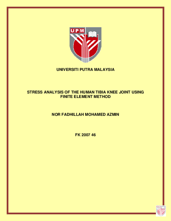(PDF) Stress Analysis Of The Human Tibia Knee Joint Using Finite ...