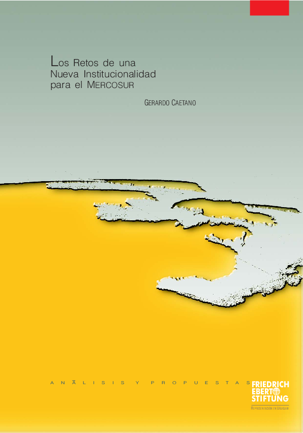 (PDF) Los retos de una nueva institucionalidad para el MERCOSUR