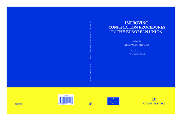 (PDF) Improving Confiscation - The destination and administration of ...