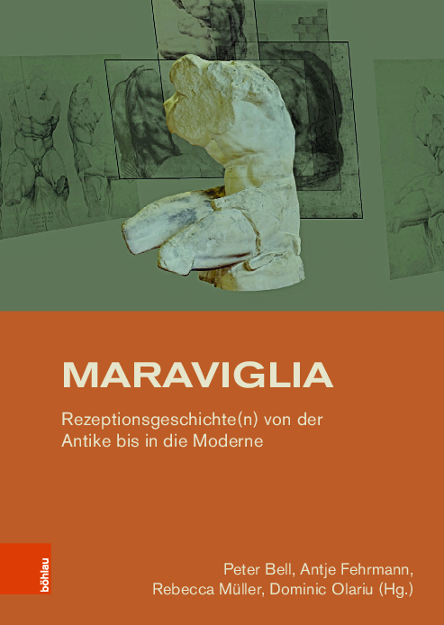 (PDF) Maraviglia. Rezeptionsgeschichte(n) von der Antike bis in die