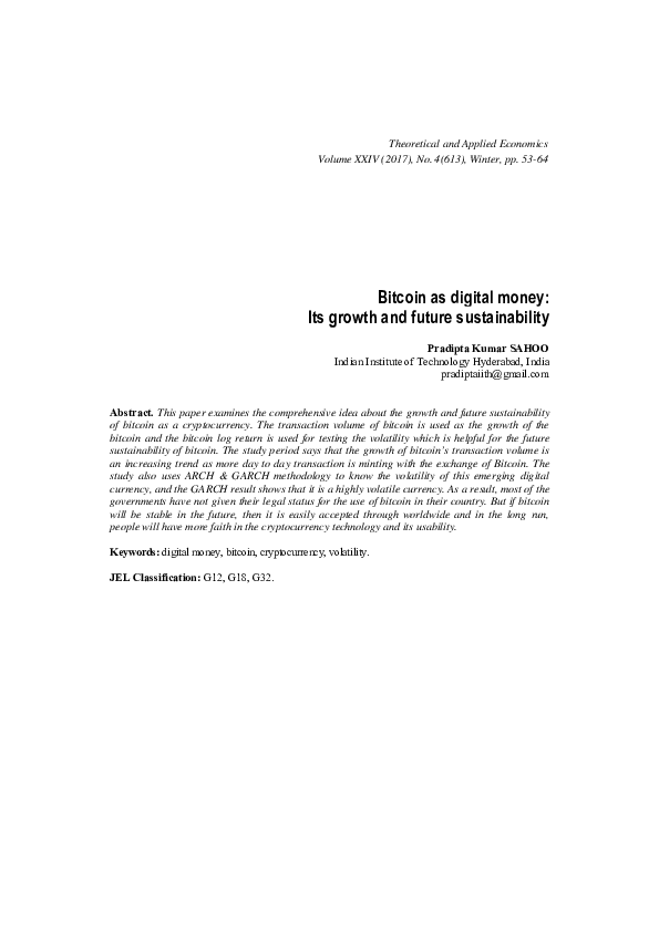 (PDF) Bitcoin as digital money: Its growth and future sustainability