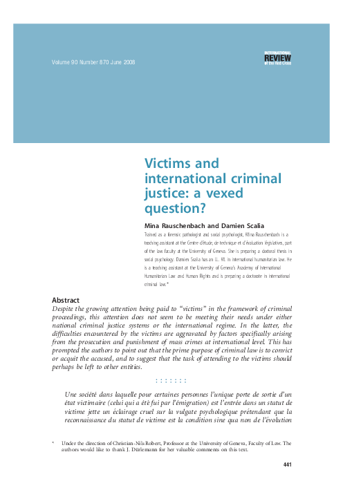 (PDF) Victims and international criminal justice: a vexed question?