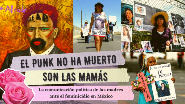 (PDF) EL PUNK NO HA MUERTO, SON LAS MAMÁS. LA COMUNICACIÓN POLÍTICA DE ...