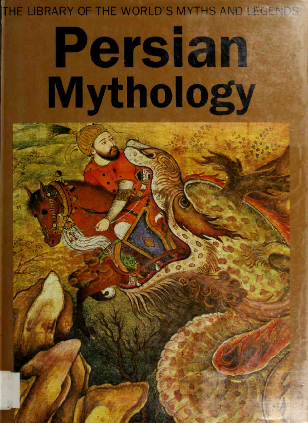 (PDF) John R. Hinnells, Persian Mythology [1985]