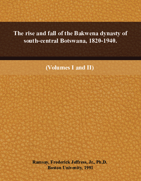 (PDF) Jeff Ramsay The rise and fall of the Bakwena dynasty of South ...