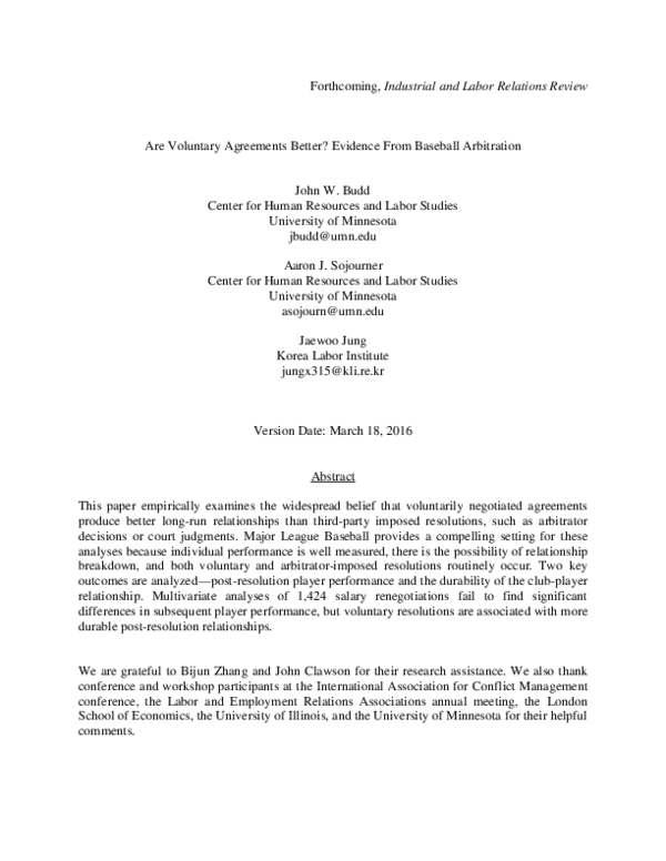 COMMENTS WELCOME Are Voluntary Agreements Better? Evidence From Baseball Arbitration