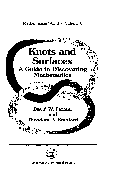 (PDF) Knots and Surfaces: A Guide to Discovering Mathematics