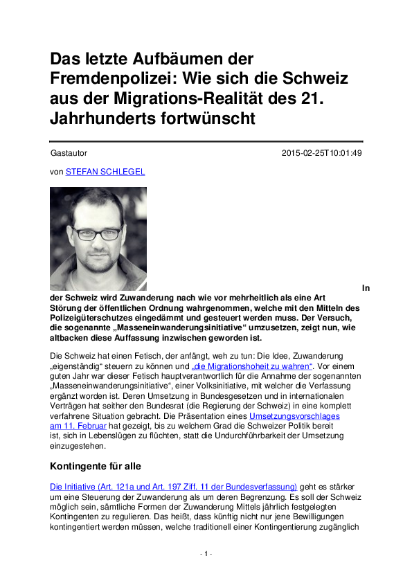 Das letzte Aufbäumen der Fremdenpolizei: Wie sich die Schweiz aus der Migrations-Realität des 21. Jahrhunderts fortwünscht