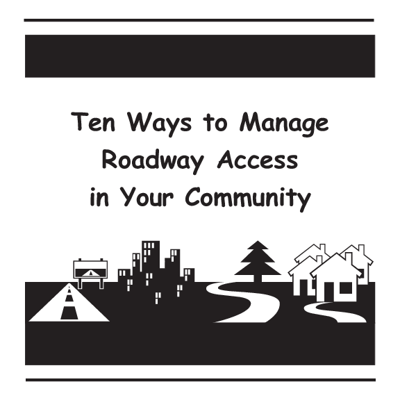 (PDF) Ten Ways to Manage Roadway Access in Your Community