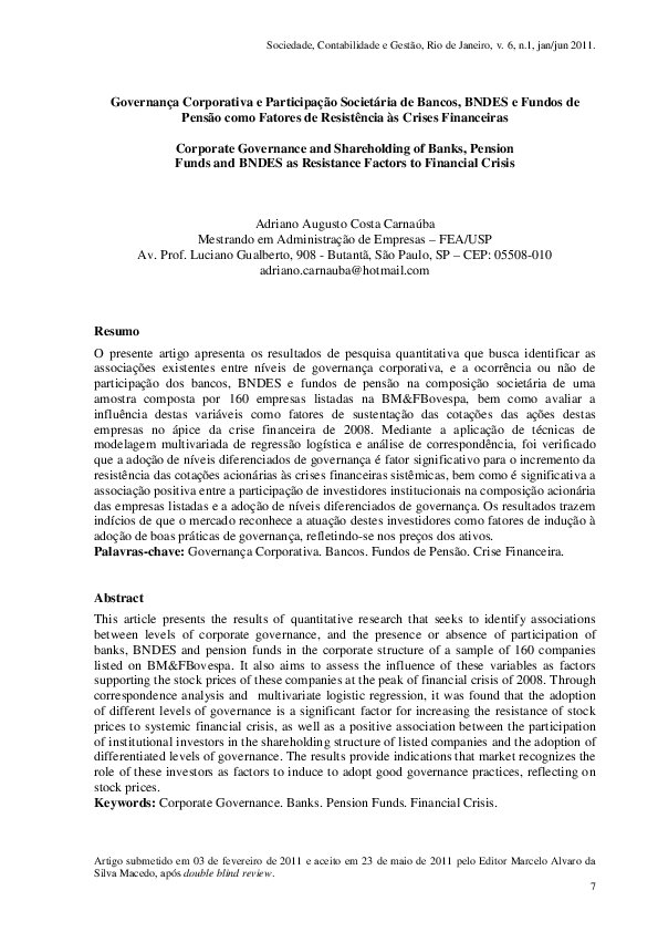 Corporate governance and shareholding of banks, pension funds and BNDES as resistance factors to financial crisis