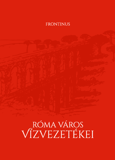 (PDF) Frontinus - Róma város vízvezetékei