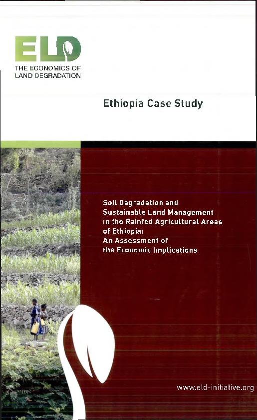(PDF) Economics of Land Degradation (ELD) Ethiopia Case Study: Soil ...