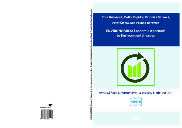ENVIRONOMICS: Economic Approach to Environmental Issues