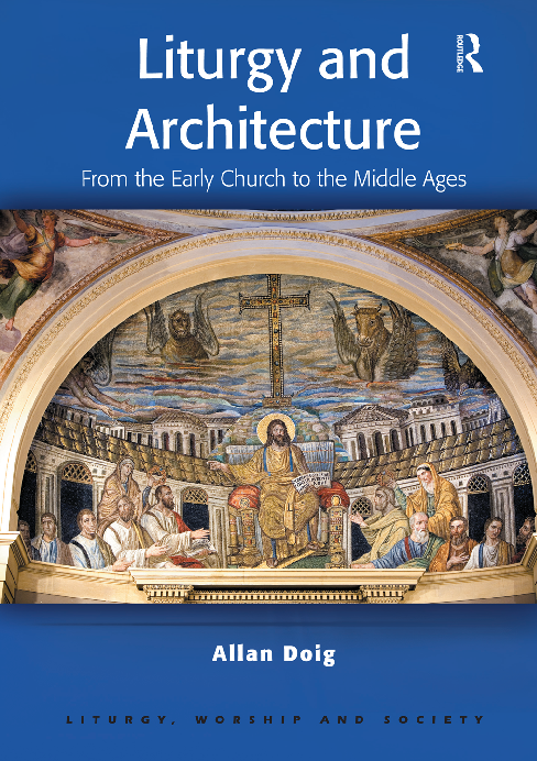 (PDF) Liturgy and architecture from the early church to the Middle Ages