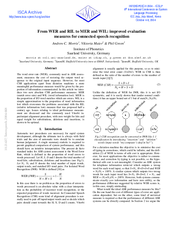 (PDF) From WER and RIL to MER and WIL: improved evaluation measures for ...