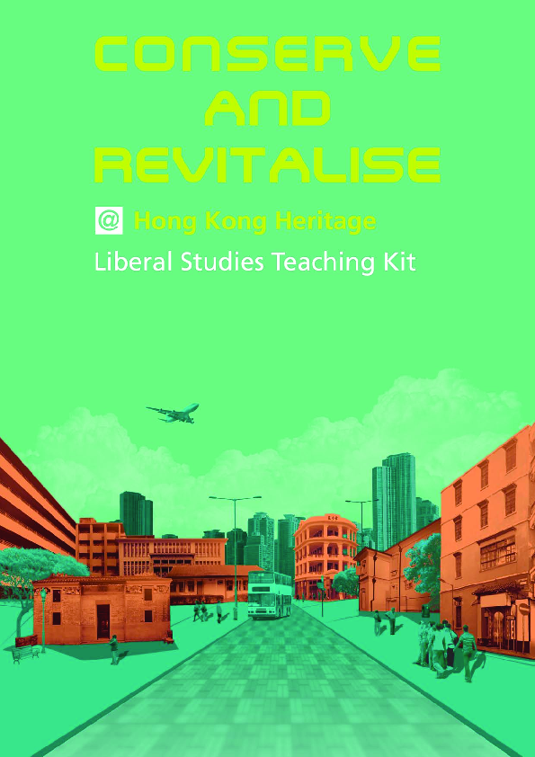 Pdf Conserve And Revitalise Hong Kong Heritage Liberal Studies