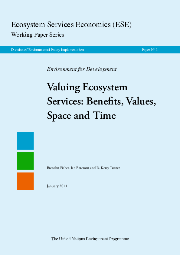 (PDF) Valuing ecosystem services: benefits, values, space and time