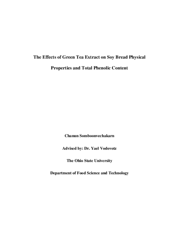(PDF) Effects of green tea extract on soy bread physical properties and ...