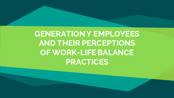 (PDF) Generation Y employees and their perceptions of work-life balance ...