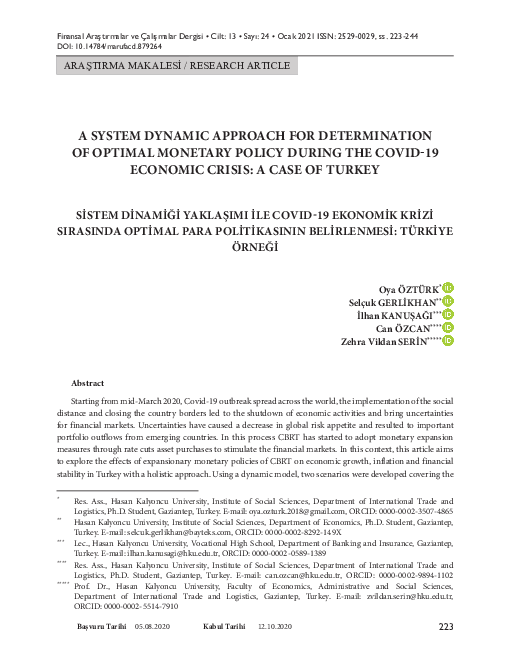 Si̇stem Di̇nami̇ği̇ Yaklaşimi İle COVID-19 Ekonomi̇k Kri̇zi̇ Sirasinda Opti̇mal Para Poli̇ti̇kasinin Beli̇rlenmesi̇: Türki̇ye Örneği̇