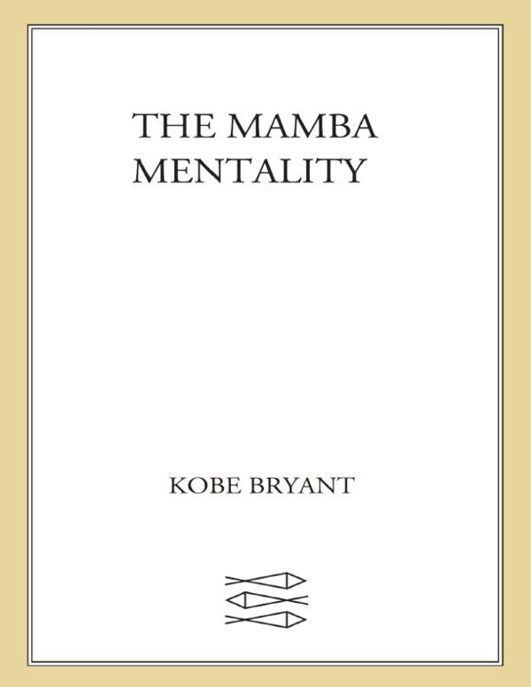 MAMBA MENTALITY