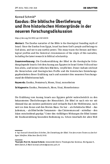 “Exodus: Die biblische Überlieferung und ihre historischen Hintergründe in der neueren Forschungsdiskussion,” ZPT 73 (2021), 258–268.