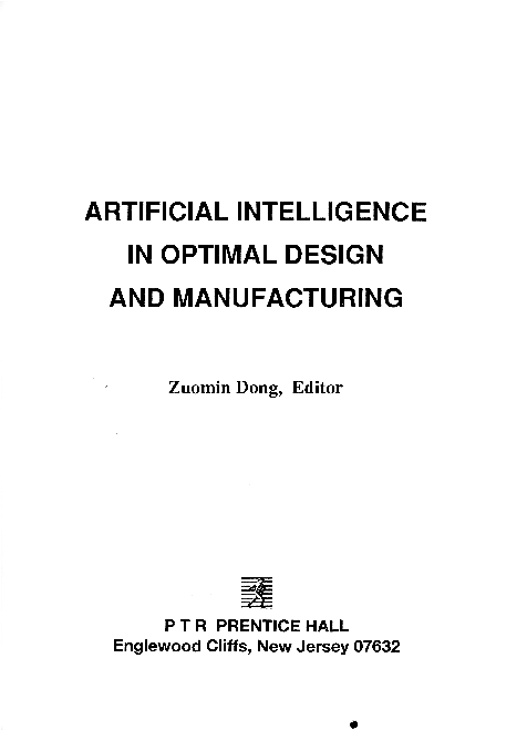 (PDF) Artificial intelligence in optimal design and manufacturing