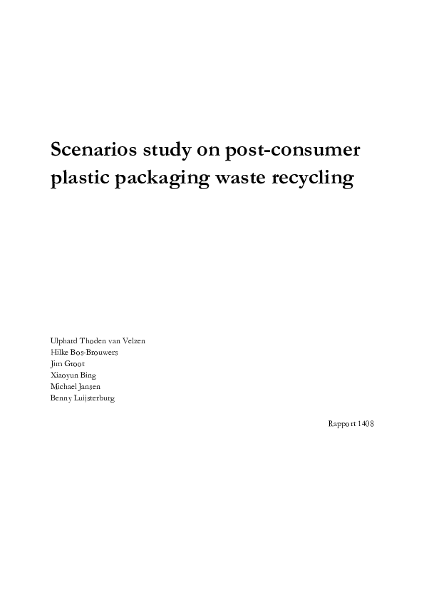 (PDF) Scenarios study on post-consumer plastic packaging waste recycling