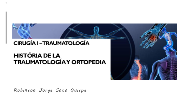 (PDF) HISTORIA DE LA TRAUMATOLOGÍA Y ORTOPEDIA