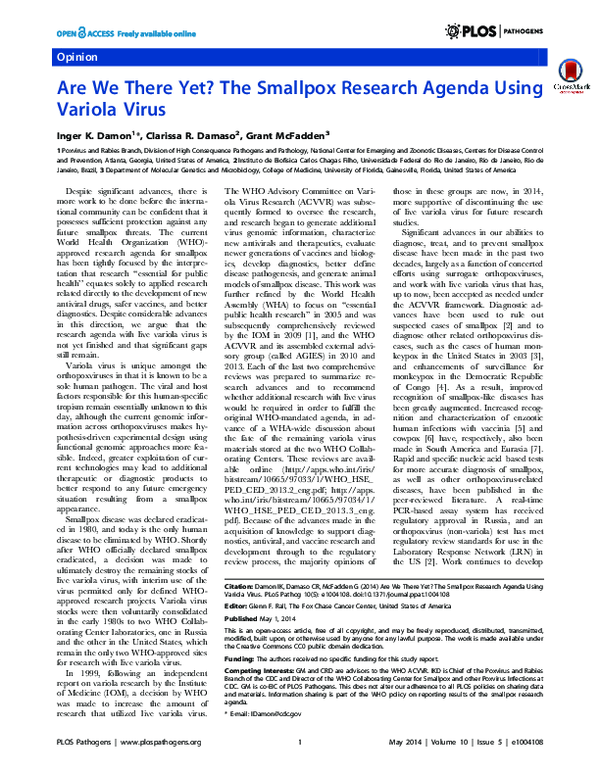 (PDF) Are We There Yet? The Smallpox Research Agenda Using Variola Virus