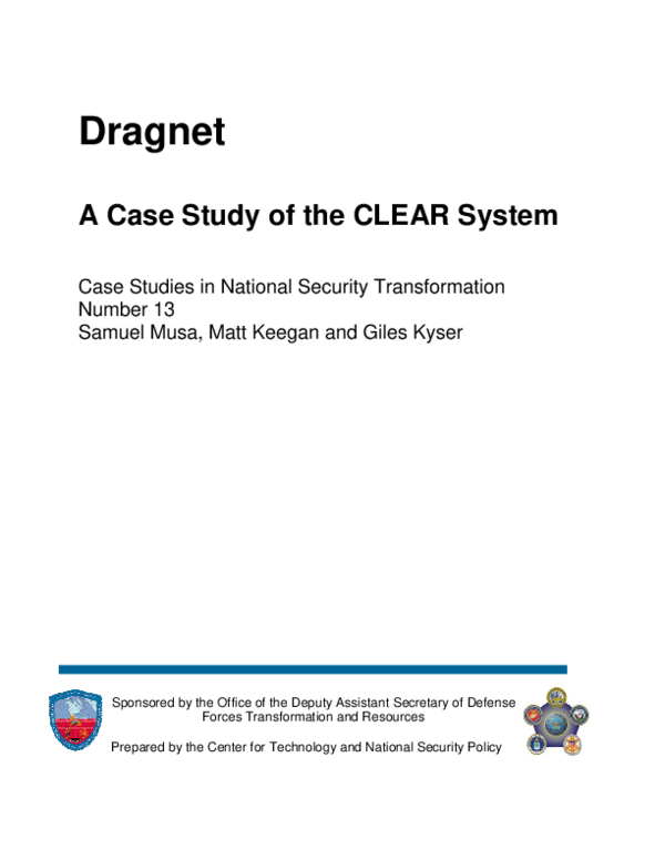 (PDF) Dragnet: A Case Study of the CLEAR System