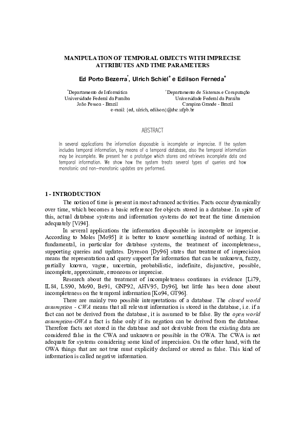 Manipulation of Temporal Objects with Imprecise Attributes and Time Parameters