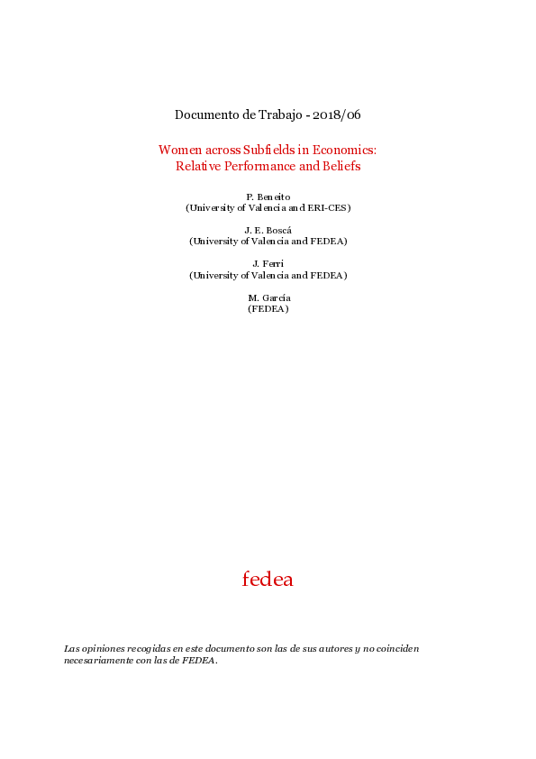 Women across Subfields in Economics: Relative Performance and Beliefs