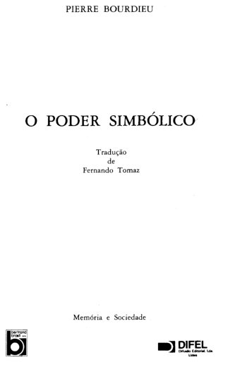 (PDF) O poder simbólico by BOURDIEU Pierre by Pierre Bourdieu z lib org
