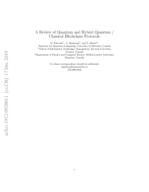 (PDF) A review of quantum and hybrid quantum/classical blockchain protocols