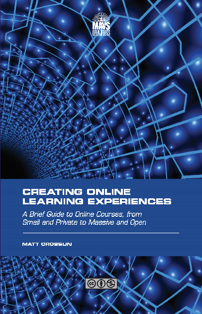 (PDF) Creating Online Learning Experiences: A Brief Guide to Online ...