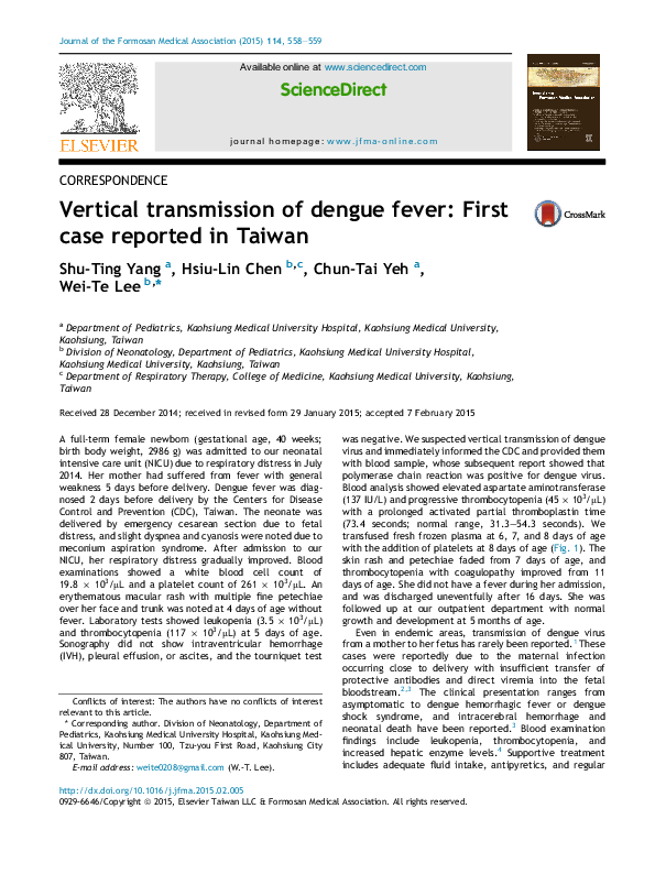 (PDF) Vertical transmission of dengue fever: First case reported in Taiwan