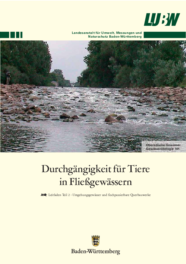 PDF) Durchgngigkeit fr Tiere in Fliegewssern : Leitfaden ; Teil 2.,  Umgehungsgewsser und fischpassierbare Querbauwerke