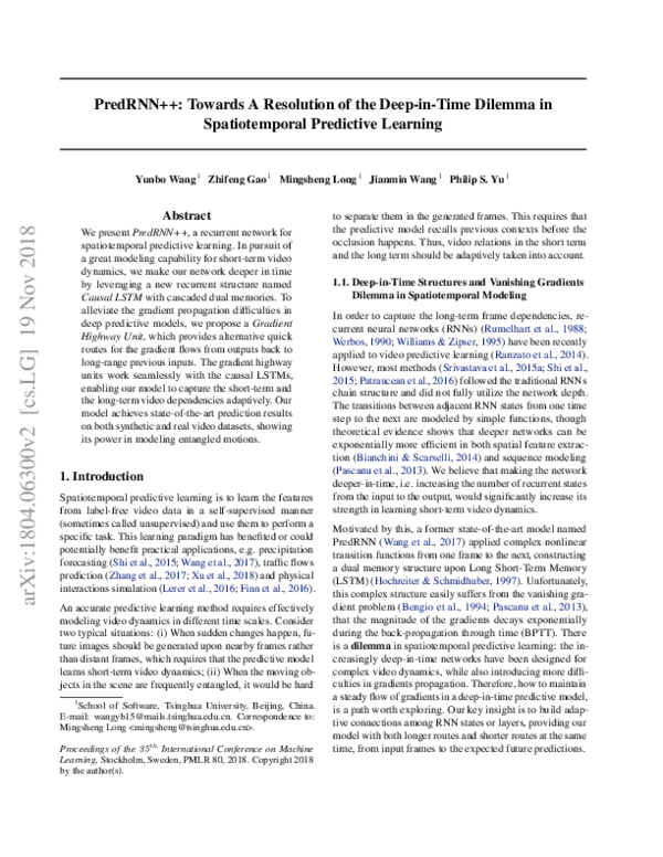 (PDF) PredRNN++: Towards A Resolution of the Deep-in-Time Dilemma in ...