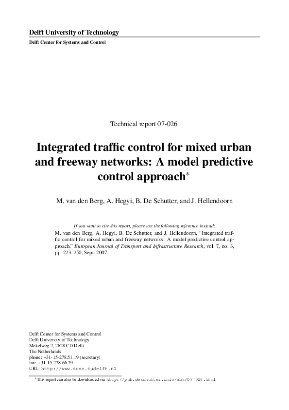 (PDF) Integrated traffic control for mixed urban and freeway networks ...