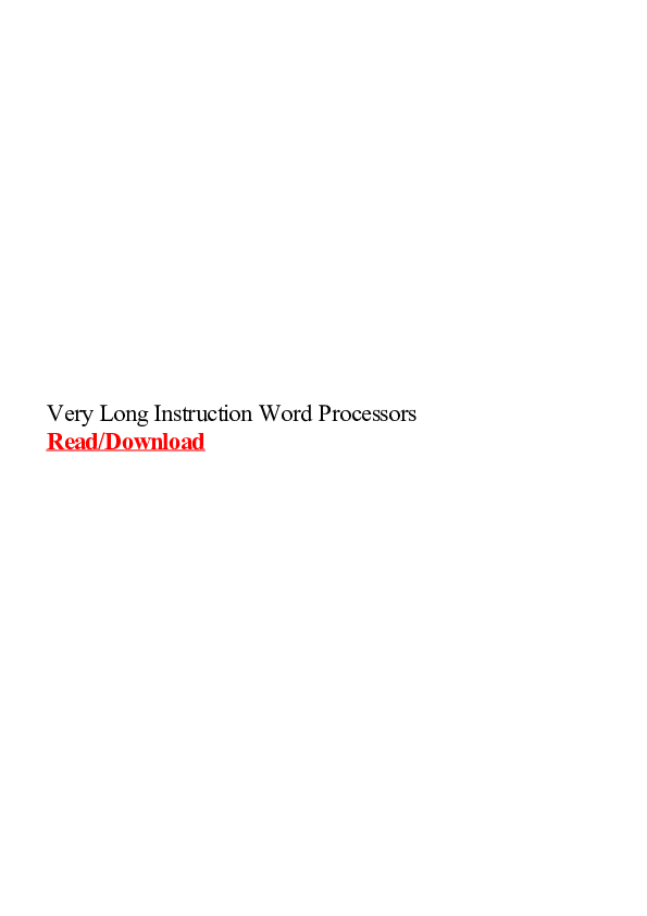 (PDF) Very long instruction word processors
