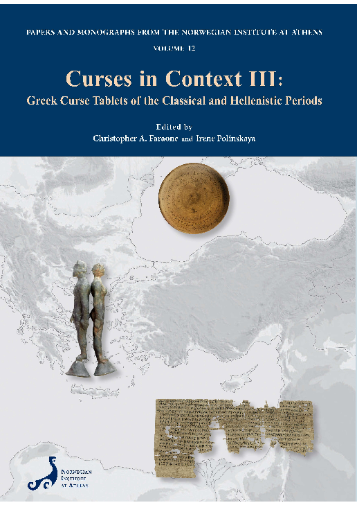 (PDF) Curses in Context III Greek Curse Tablets of the Classical and ...