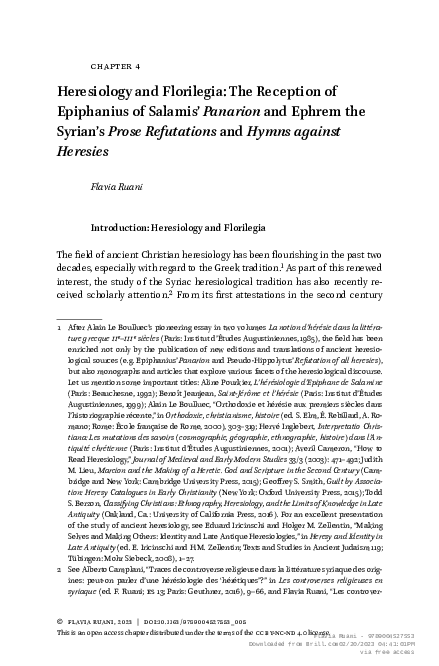 Heresiology and Florilegia: The Reception of Epiphanius of Salamis' Panarion and Ephrem the Syrian's Prose Refutations and Hymns against Heresies