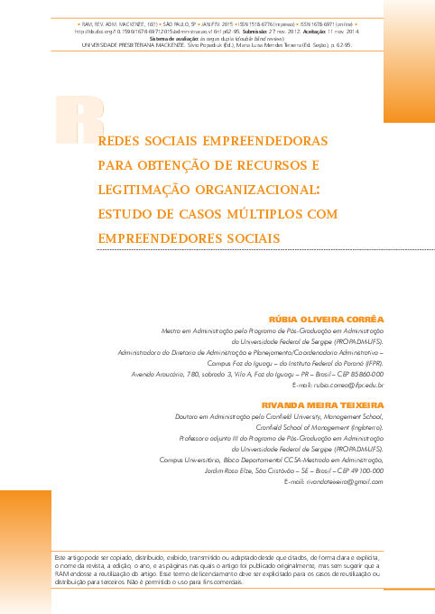 Redes Sociais Empreendedoras Para Obtenção De Recursos e Legitimação Organizacional: Estudo De Casos Múltiplos Com Empreendedores Sociais