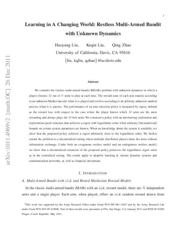 (PDF) Learning in a Changing World: Restless Multiarmed Bandit With ...
