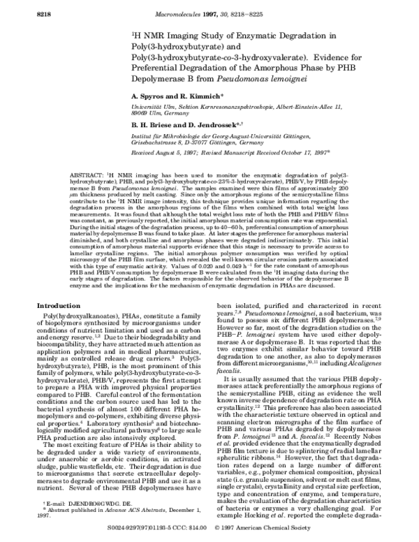 H NMR Imaging Study of Enzymatic Degradation in Poly(3-hydroxybutyrate) and Poly(3-hydroxybutyrate-co-3-hydroxyvalerate). Evidence for Preferential Degradation of the Amorphous Phase by PHB Depolymerase B from Pseudomonas lemoignei