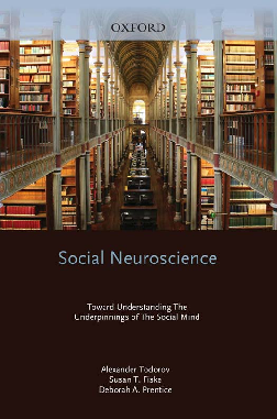 PDF) Social Neuroscience Toward Understanding the Underpinnings of