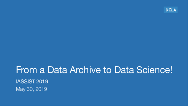 (PDF) From a Data Archive to Data Science: Supporting Current Research