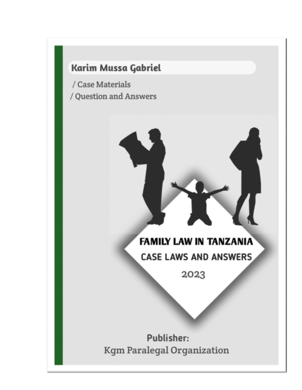 (PDF) FAMILY LAW IN TANZANIA CASE LAWS & ANSWERS Mr. Karim G . Mussa